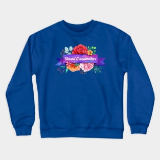 Blessed Grandmother Floral Design with Watercolor Roses Crewneck Sweatshirt